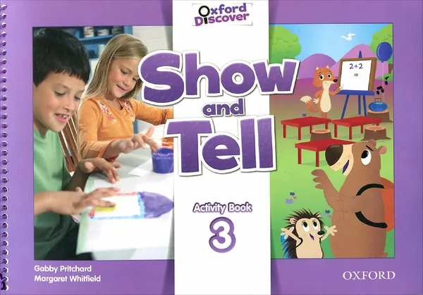 Обложка книги Show and Tell: Level 3: Activity Book, Gabby Pritchard, Margaret Whitfield