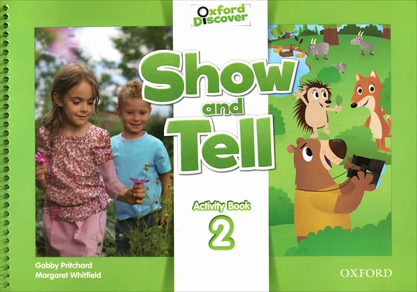 Обложка книги Show and Tell: Level 2: Activity Book, Gabby Pritchard, Margaret Whitfield