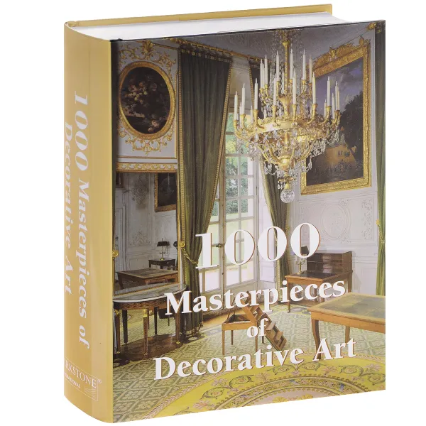 Обложка книги 1000 Masterpieces of Decorative Art, Albert Jacquemart, Emile Bayard