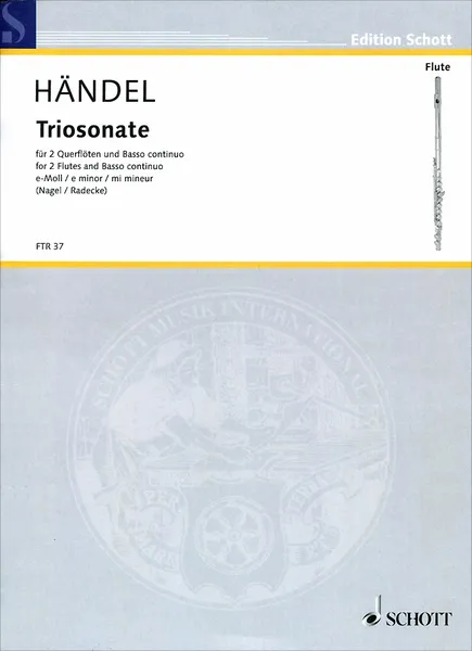 Обложка книги George Frideric Handel: Triosonata E Minor for 2 Flutes and Basso Continuo, George Frideric Handel