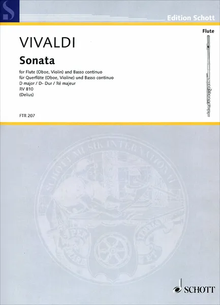 Обложка книги Antonio Vivaldi: Sonata D Major RV 810 for Flute (Oboe, Violin) and Basso Continuo, Antonio Vivaldi