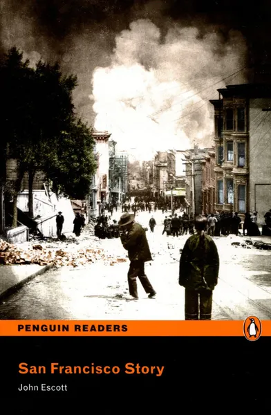 Обложка книги San Francisco Story: Level A1 (+ CD), John Escott
