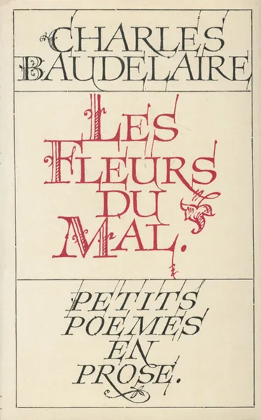 Обложка книги Les fleurs du mal. Petits poemes en prose, Charles Baudelaire