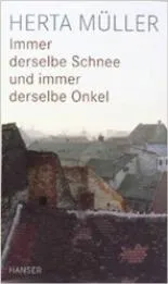 Обложка книги Immer derselbe Schnee und immer derselbe Onkel, Muller H.