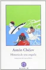 Обложка книги Historia de una anguila, Anton Pavlovich Chejov