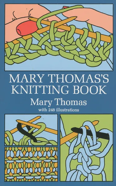 Обложка книги Mary Thomas's Knitting Book, Mary Thomas