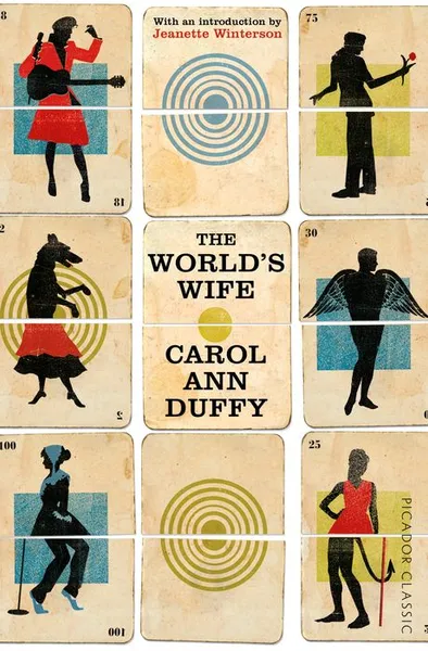 Обложка книги The World's Wife, Duffy, Carol Ann