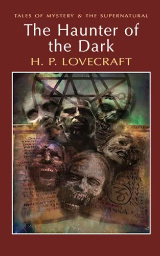 Обложка книги The Haunter of the Dark, H. P. Lovecraft