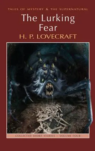 Обложка книги Lurking Fear (Tales of Mystery & Supernatural), Lovecraft, H.P.