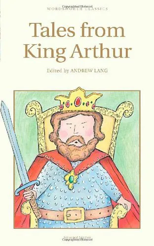 Обложка книги Tales from King Arthur, Lang, A. (Ed.)