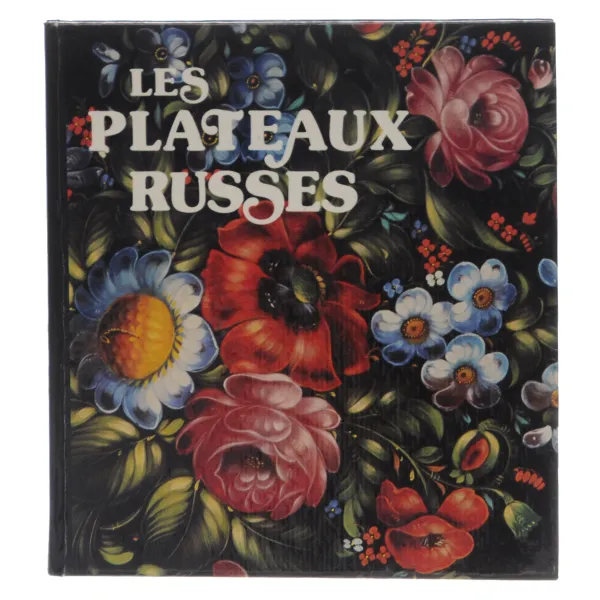 Обложка книги Les Plateaux Russes, Irina Krapivina