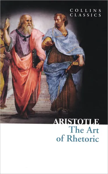 Обложка книги The Art of Rhetoric, Aristotle