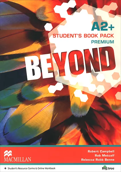 Обложка книги Beyond: Student's Book: Premium Pack: Level A2, Robert Campbell, Rob Metcalf, Rebecca Robb Benne