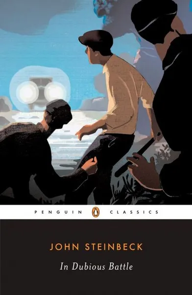 Обложка книги In Dubious Battle, John Steinbeck