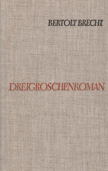 Обложка книги Dreigroschenroman, Bertolt Brecht