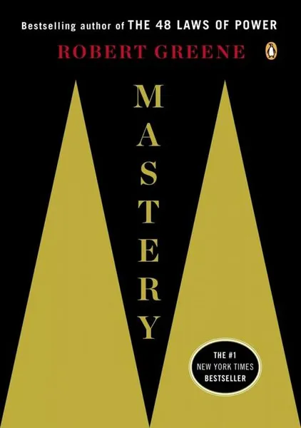 Обложка книги Mastery, Robert Greene