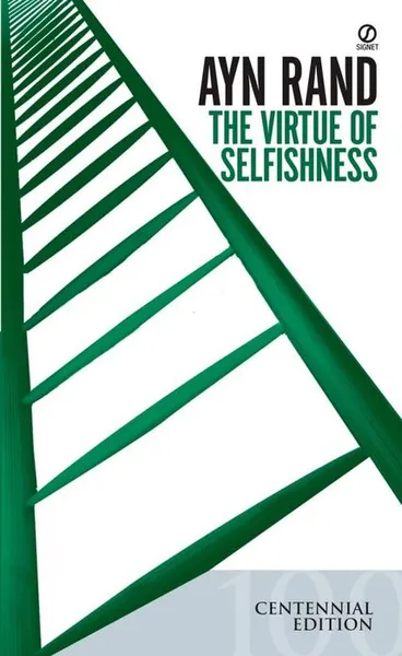 Обложка книги The Virtue of Selfishness, Рэнд Айн
