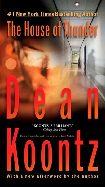 Обложка книги The House of Thunder, Dean Koontz