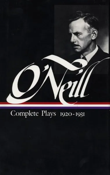 Обложка книги Eugene O'Neill : Complete Plays 1920-1931, Eugene O'Neill
