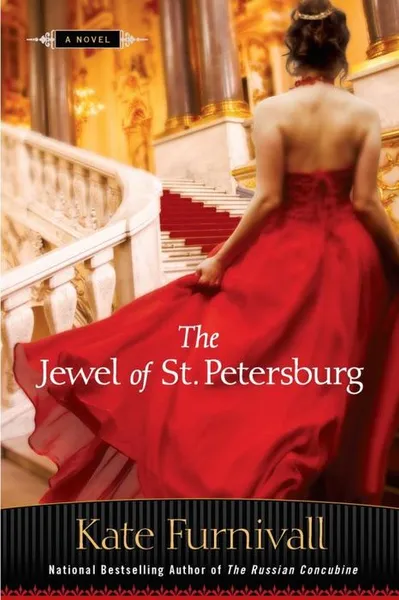 Обложка книги The Jewel of St. Petersburg, Kate Furnivall