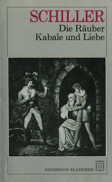 Обложка книги Die Rauber. Kabale und Liebe, Friedrich Schiller