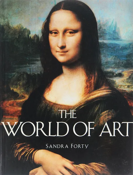 Обложка книги The World of Art, Sandra Forty