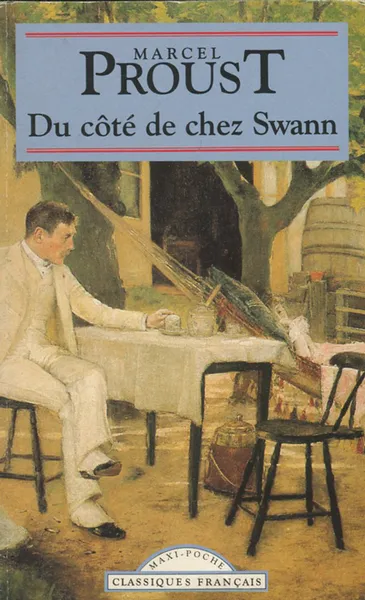 Обложка книги Du cote de chez Swann: A la recherche du temps perdu, Marcel Proust