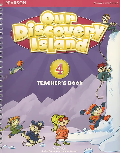 Обложка книги Our Discovery Island: Level 4: Teacher's Book, Cathy Bright