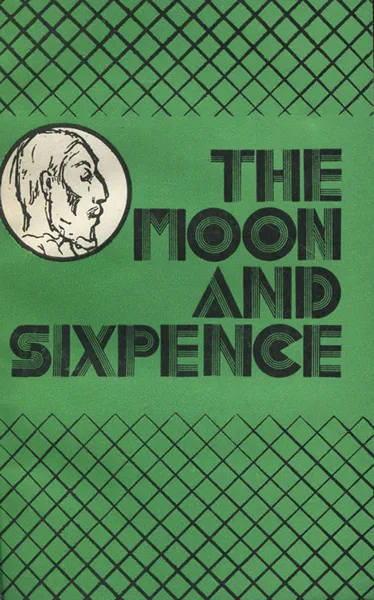 Обложка книги The Moon and Sixpence / Луна и грош. Книга для чтения, С. Моэм