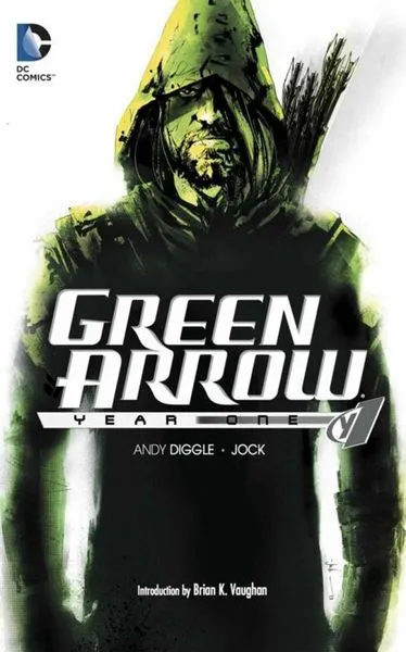 Обложка книги Green Arrow: Year One, Andy Diggle