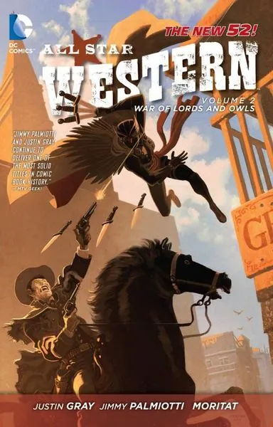 Обложка книги All Star Western: Volume 2: The War of Lords and Owls, Jimmy Palmiotti