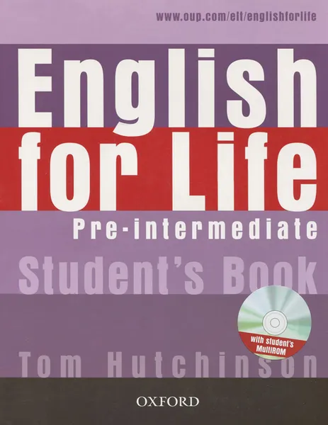 Обложка книги English for Life: Pre-Intermediate: Student's Book (+ CD), Tom Hutchinson