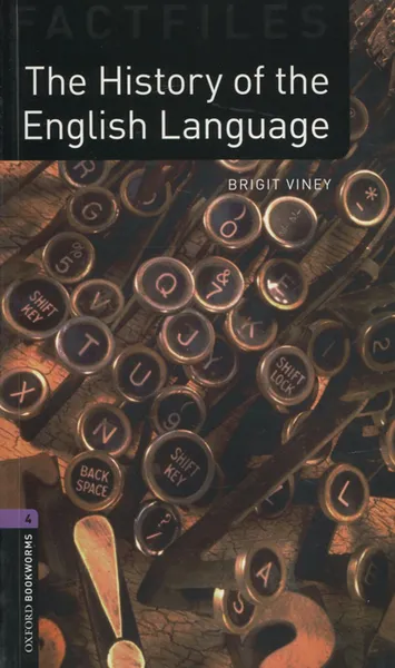 Обложка книги The History of the English Language: Stage 4, Brigit Viney