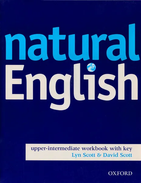 Обложка книги Natural English: Upper-Intermediate: Workbook with Key, Ruth Gairns, Stuart Redman