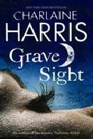 Обложка книги Grave Sight, Harris, Charlaine