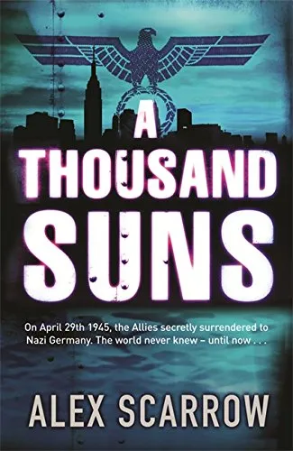 Обложка книги Thousand Suns, Scarrow, Alex