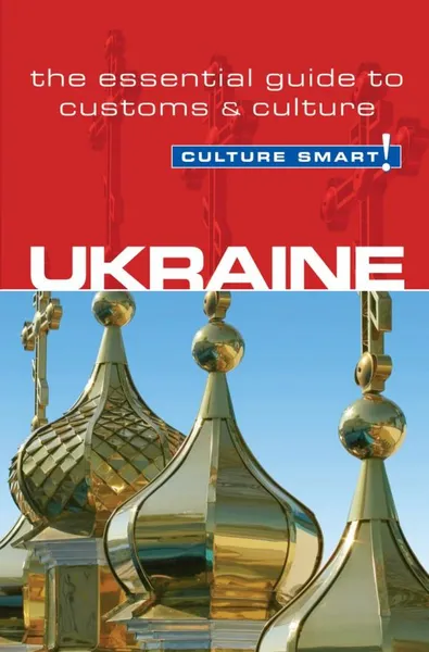 Обложка книги Ukraine - Culture Smart!, Anna Shevchenko