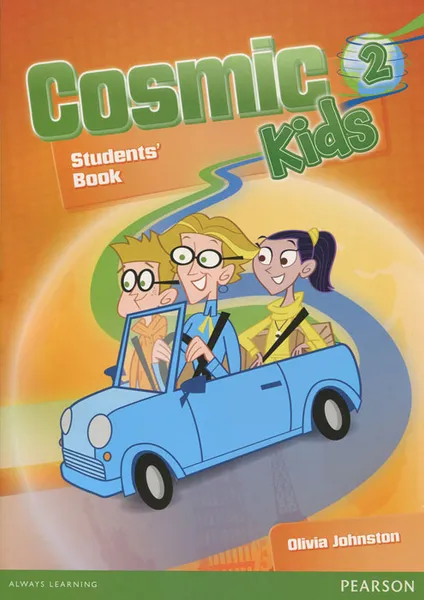 Обложка книги Cosmic Kids 2: Students' Book (+ CD-ROM), Olivia Johnston