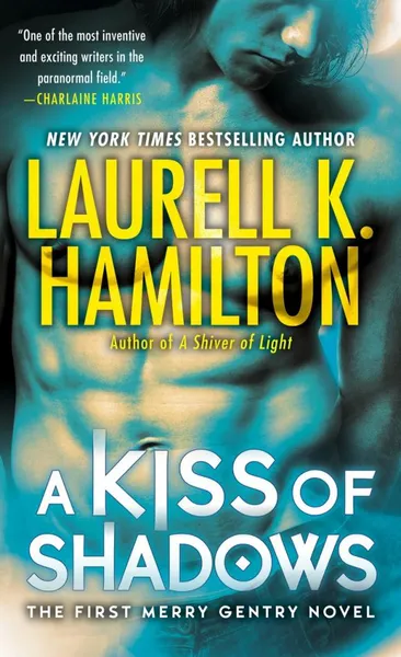Обложка книги A Kiss of Shadows, Laurell K. Hamilton