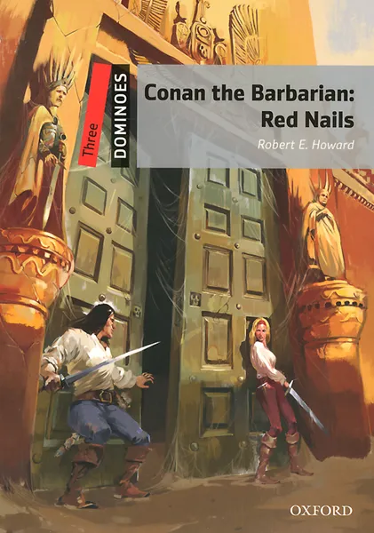 Обложка книги Dominoes: Three: Conan the Barbarian: Red Nails (+ CD-ROM, CD)  , Robert E. Howard