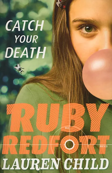 Обложка книги Catch Your Death: Ruby Redfort, Lauren Child