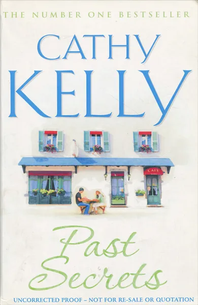 Обложка книги Past Secrets, Cathy Kelly