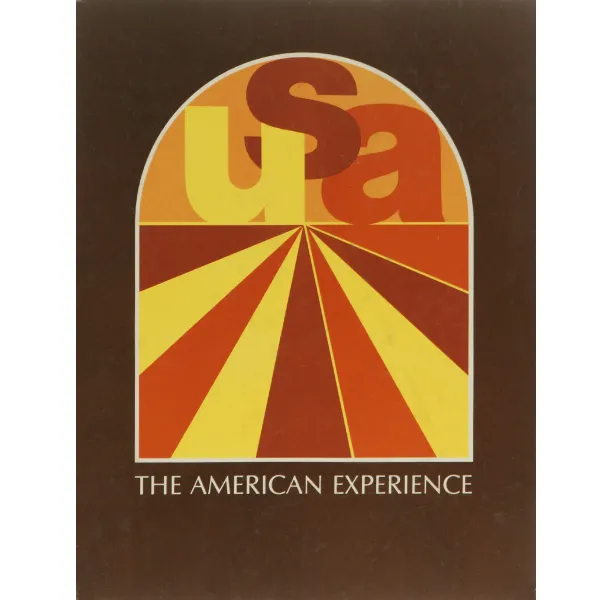 Обложка книги The American Experience, R. F. Madgic, S. S. Seaberg, F. H. Stopsky, R. W. Winks