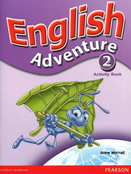 Обложка книги English Adventure 2: Activity Book, Anne Worrall
