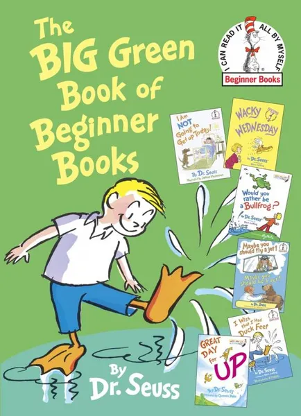 Обложка книги The Big Green Book of Beginner Books, Dr. Seuss