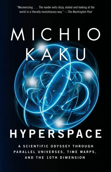 Обложка книги Hyperspace, Каку Митио