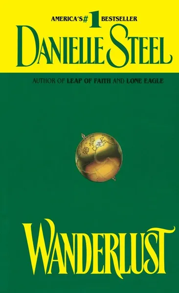 Обложка книги Wanderlust, Danielle Steel