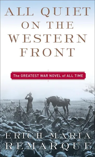 Обложка книги All Quiet on the Western Front, Erich Maria Remarque