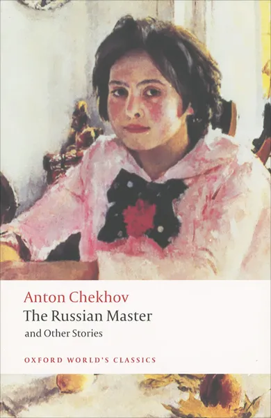 Обложка книги The Russian Master and Other Stories, Anton Chekhov