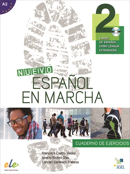 Обложка книги Nuevo espanol en marcha 2: Nivel A2: Cuaderno de ejercicios (+ CD), Francisca Castro Viudez, Ignacio Rodero Diez, Carmen Sardinero Francos